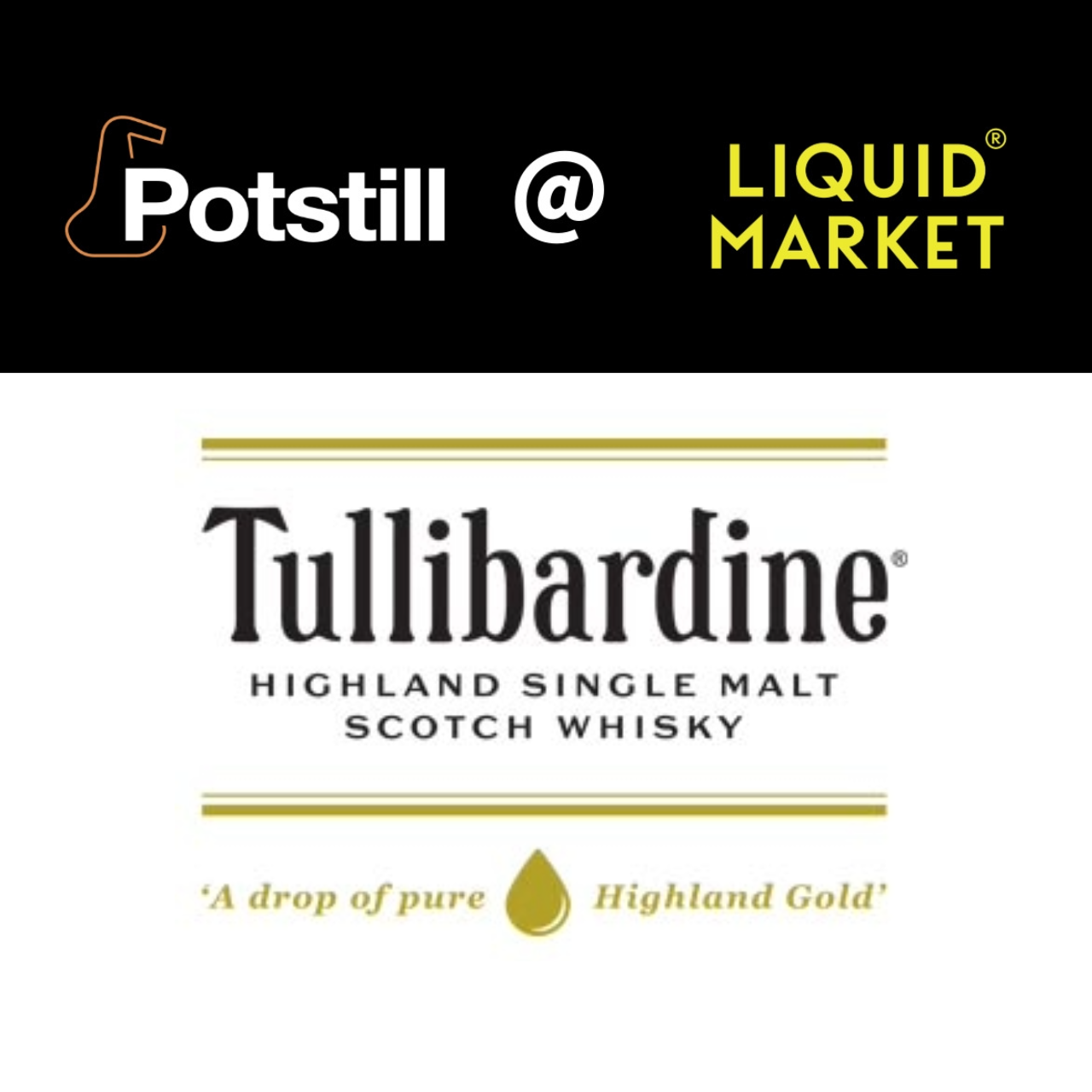Potstill @ Liquid Market Masterclass: Tullibardine